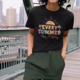 Camiseta Cada Verano Tiene Una Historia