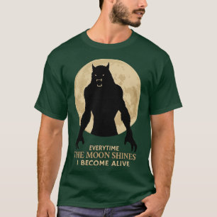 Camiseta Cada vez que la luna brilla me vivo