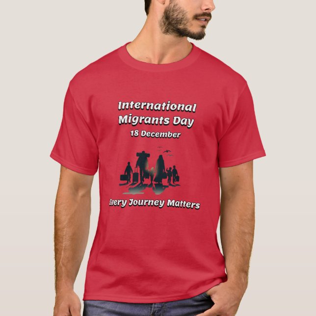 Camiseta Cada Viaje Importa. Día Internacional del Migrante (Anverso)