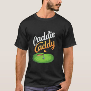 Camiseta Caddie Caddy Humor Golf