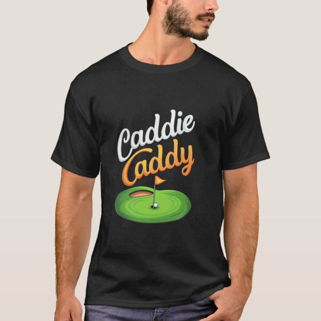 Camiseta Caddie Caddy Humor Golf (Anverso)