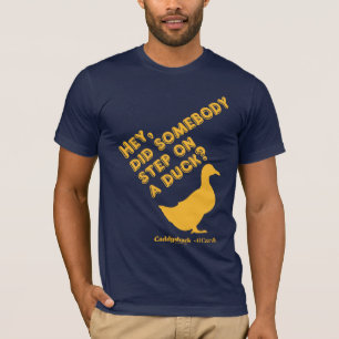 Camiseta Caddyshack   Hey, ¿Alguien Se Puso Un Pato?