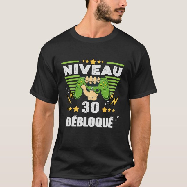 Camiseta Cadeau 30 ans Anniversaire Gamer Niveau 30 (Anverso)