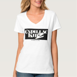 Camiseta CADILLAC KIDZ 31 de agosto de 2014/mujeres