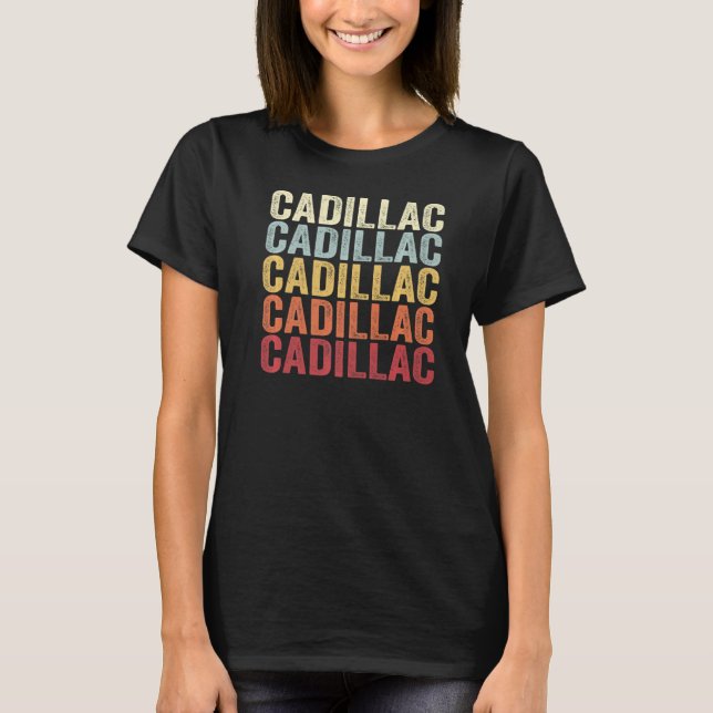 Camiseta Cadillac Michigan Cadillac MI retro vintage Textos (Anverso)