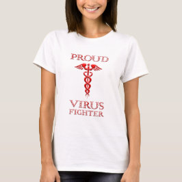Camiseta Caduceus Orgulloso Luchador De Virus Rojo Sobre Bl