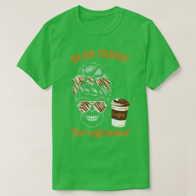 Camiseta Cae café de película de terror de las mujeres Muer (Diseño del anverso)