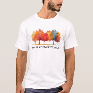 Camiseta Cae El Otoño Es Mi Color Favorito. Cae El Otoño