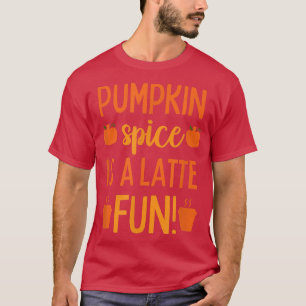 Camiseta Cae la última mujer de las especias de calabaza en