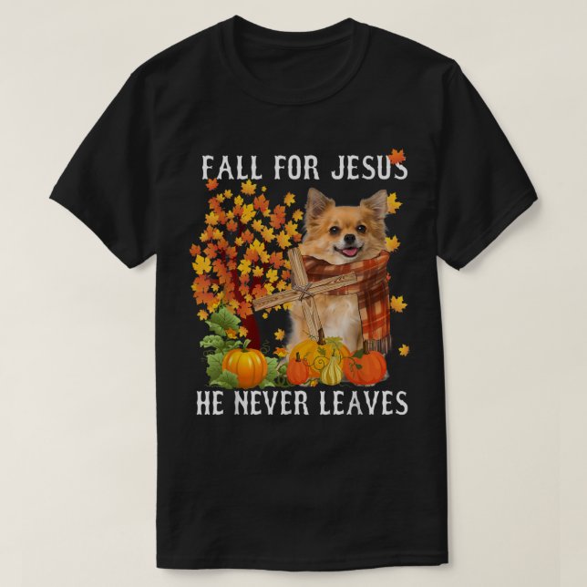 Camiseta Cae Otoño Chihuahua Por Jesús Nunca Se Va11 (Diseño del anverso)