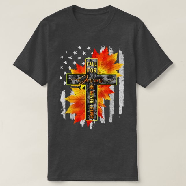 Camiseta Cae Por Jesús Nunca Deja A Jesús Otoño Americano (Diseño del anverso)