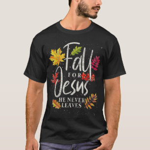 Camiseta Cae Por Jesús Que Nunca Deja A Jesús