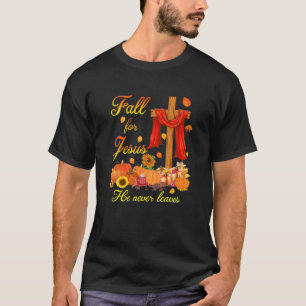 Camiseta Cae Por Jesús Que Nunca Deja La Fe Cross Christi
