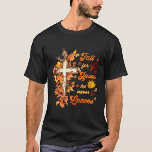Camiseta Cae Por Jesús Que Nunca Deja La Hermosa Caída.