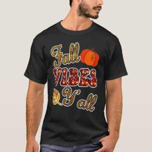 Camiseta Cae Vibes y'all Otoño Cosecha Ropa de calabaza