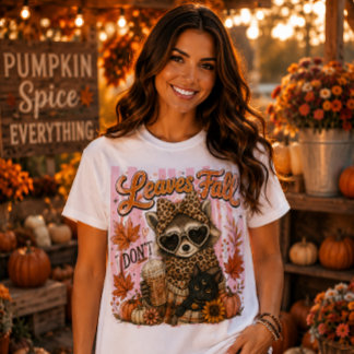 Camiseta Caen Hojas No Me Cute Mapache