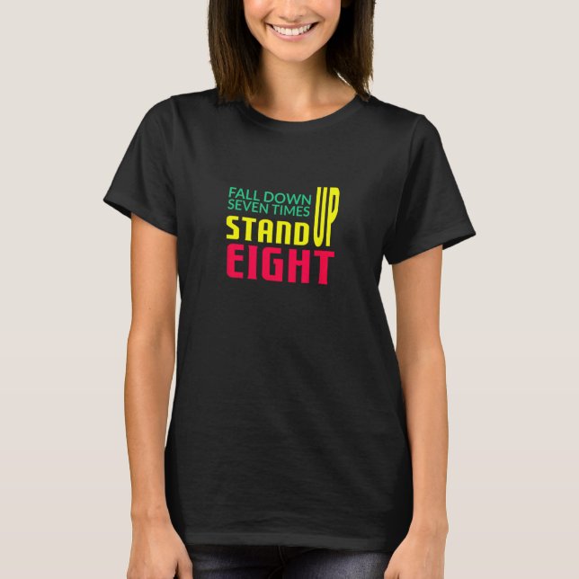 Camiseta Caer siete veces pararse ocho (Anverso)