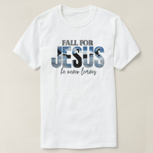 Camiseta Caerse por Jesús Él Nunca Deja