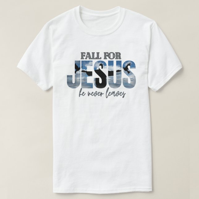 Camiseta Caerse por Jesús Él Nunca Deja  (Diseño del anverso)