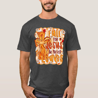 Camiseta Caerse por Jesús Él Nunca Deja La Fe Cristiana Cro