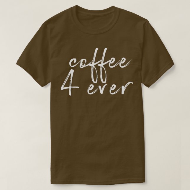 Camiseta Café 4 jamás (Diseño del anverso)
