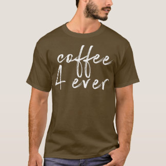 Camiseta Café 4 jamás