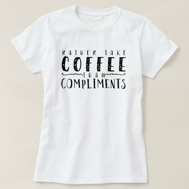 Camiseta Café a elogios (Diseño del anverso)