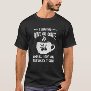 Camiseta Café Aceite de Oliva Café Cafeína Café Adicto