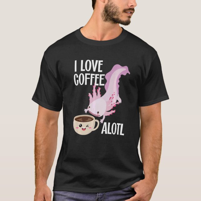 Camiseta Café Axolotl Rosa Cute Amo El Café Por W (Anverso)