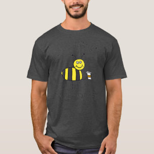 Camiseta Café Bebida Abeja Con Cafeína De Copa Buzzed