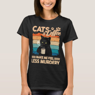 Camiseta Café Black Cat Me Hace Sentir Menos Asesino Sarcás