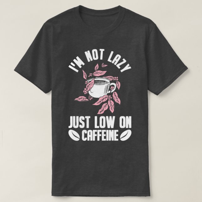 Camiseta Café Cafeína Caf Espresso Cappuccino 22 (Diseño del anverso)