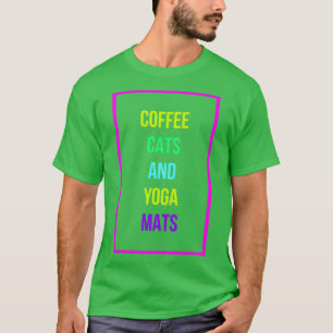 Camiseta Café Cats amp Yoga Mats Funny Caffeine Lover Diver