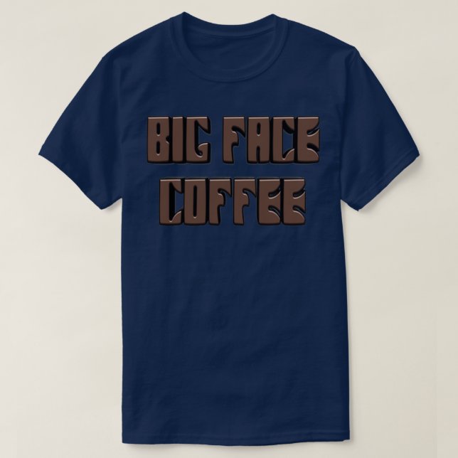 CAMISETA CAFÉ DE CARA GRANDE (Diseño del anverso)