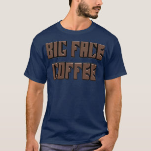 CAMISETA CAFÉ DE CARA GRANDE