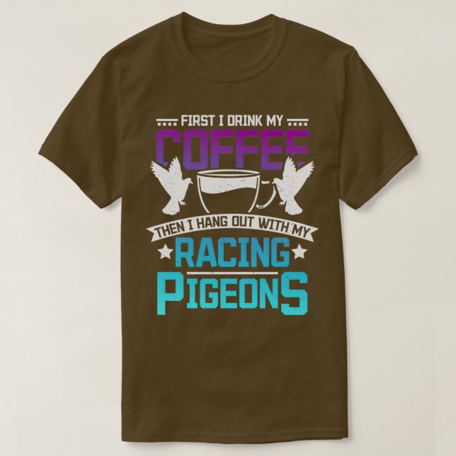 Camiseta Café de Carreras de palomas (Diseño del anverso)