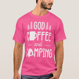 Camiseta Café De Dios Y Regalos De Camping Hombres Mujeres