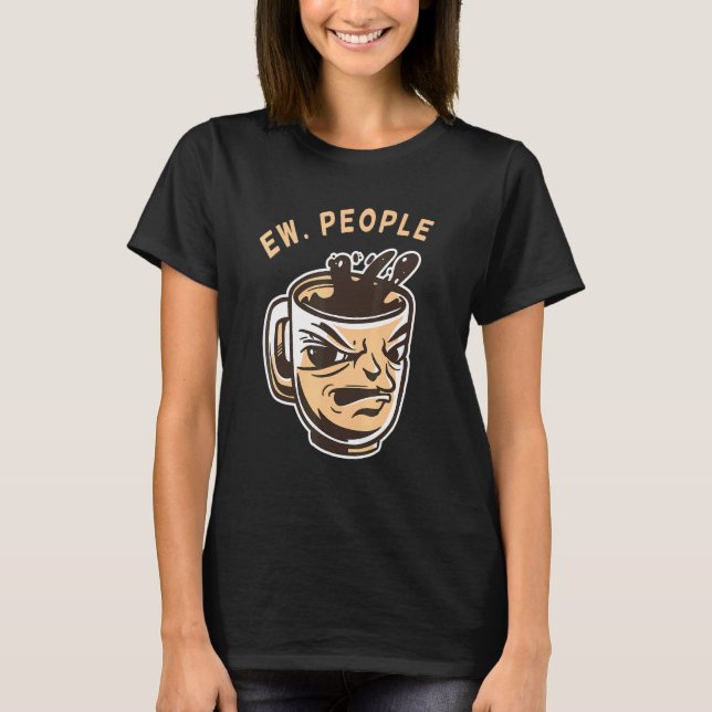 Camiseta Café De Ew People (Anverso)