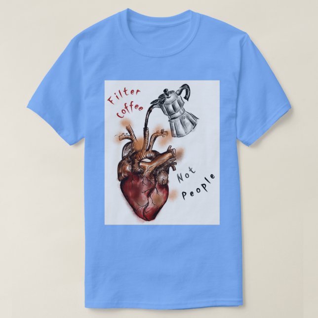 Camiseta Café de filtro no personas 7 2 (Diseño del anverso)