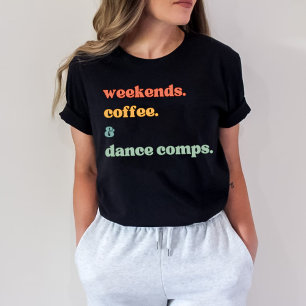 Camiseta Café de fin de semana Comprimidos de baile