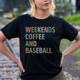 Camiseta Café de fin de semana y madre de béisbol