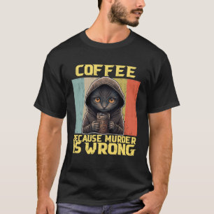 Camiseta café de gato perezoso porque el gatito equivocado