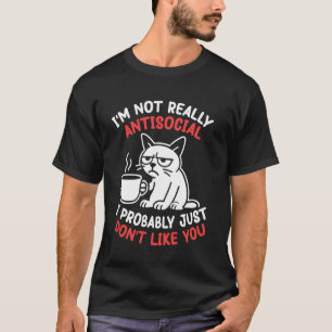Camiseta Café de Gatos No Soy Realmente Antisocial Simpleme