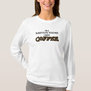 Camiseta Café de la necesidad - profesor sustituto