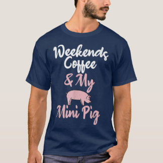 Camiseta Café De Los Fines De Semana Y Mi Propietario De Mi