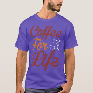 Camiseta café de por vida