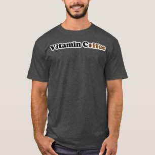 Camiseta Café De Vitamina Para Fans De Café Genuino Negro 2
