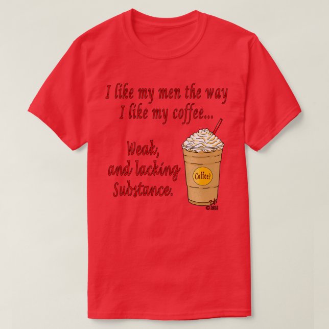 Camiseta Café débil (Diseño del anverso)