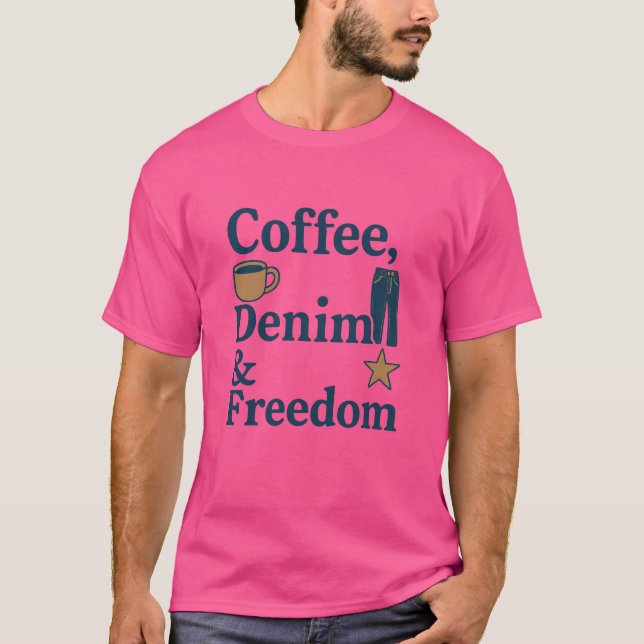 Camiseta Café, denim y libertad - la cultura estadounidense (Anverso)