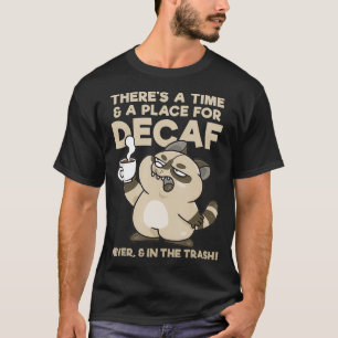 Camiseta Café descafeinado ideal de regalo para café